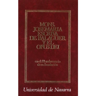 Imagen de Josemaria Escriva De Balaguer Y El Opus Dei