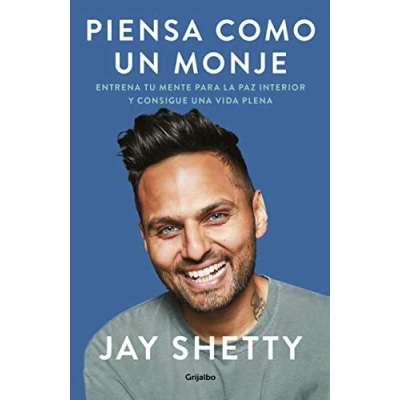 Imagen de Piensa como un monje: Entrena tu mente para la paz interior y consigue una vida plena (Crecimiento personal)