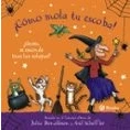 Imagen de ¡cómo Mola Tu Escoba! ¿quién Se Esconde Tras Las Solapas? Equipo Bruño (traducción), Julia Donaldson (autor), Axel Scheffler (ilustración)