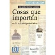 Imagen de Cosas Que Importan En 51 Articulos Periodisticos.