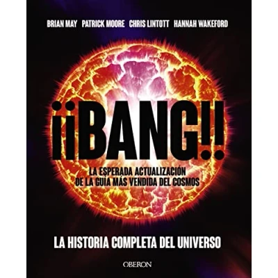 Imagen de Bang!!: La historia completa del universo (Libros singulares)