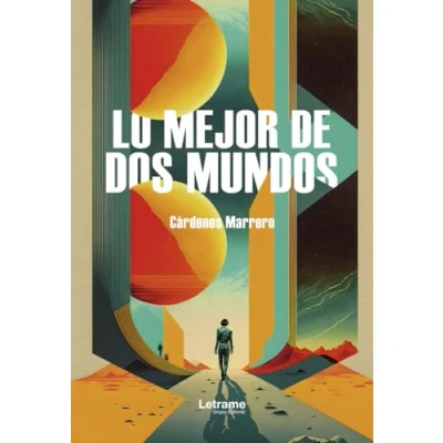 Imagen de Lo mejor de dos mundos: 1 (Novela)
