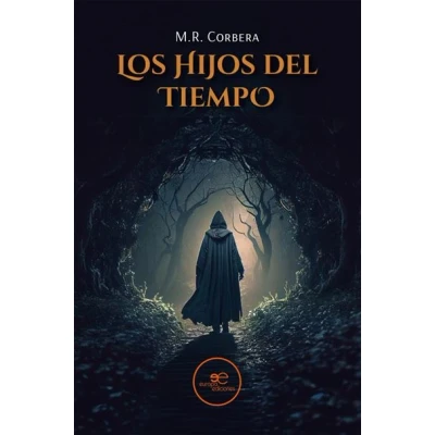 Imagen de Los Hijos Del Tiempo M.r. Corbera (autor)
