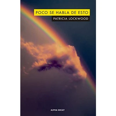 Imagen de POCO SE HABLA DE ESTO: 149 (ALPHA DECAY)