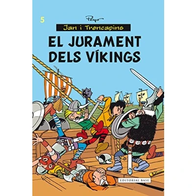 Imagen de El Jurament Dels Vikings: 5 (Jan i Trencapins)