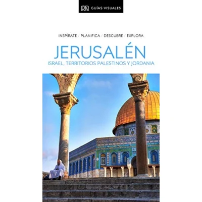 Imagen de Jerusalén, Israel, Territorios Palestinos y Jordania (Guías Visuales): Inspírate, planifica, descubre, explora de viaje)