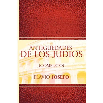 Imagen de Antiguedades de Los Judios (Completo) / Jewish Antiques (Spanish Edition)