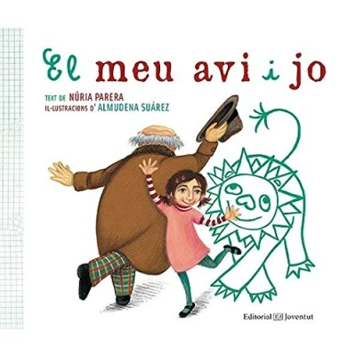 Imagen de El meu avi i jo (Álbumes Ilustrados)