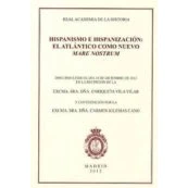 Imagen de Hispanismo E Hispanizacion: El Atlantico Como Nuevo Mare Nostrum