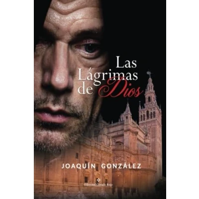 Imagen de Las lágrimas de Dios (NOVELA)