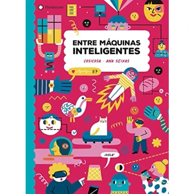 Imagen de Entre máquinas inteligentes (SIN COLECCION)