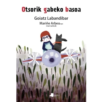 Imagen de Otsorik gabeko basoa