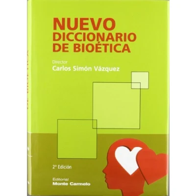 Imagen de Nuevo diccionario de Bioética (COLECCIÓN DICCIONARIOS &quot;MC&quot;)
