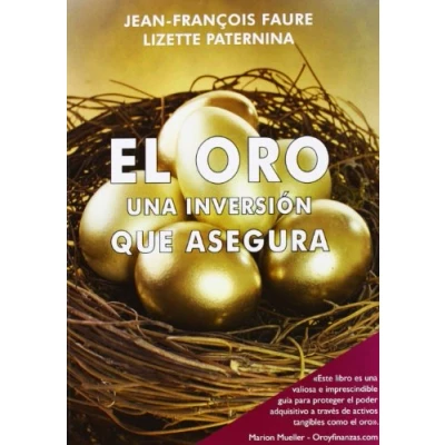 Imagen de El oro, una inversión que asegura