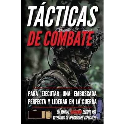 Imagen de Tácticas de combate: Un manual ilustrado (Serie soldados las pequeñas unidades)