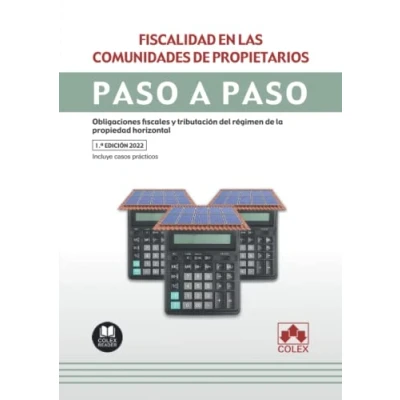 Imagen de Fiscalidad de las comunidades propietarios. Paso a paso: Obligaciones fiscales y tributación del régimen la propiedad horizontal: 1