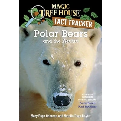 Imagen de Polar Bears And The Arctic: A Nonfiction Companion To Magic Tree House