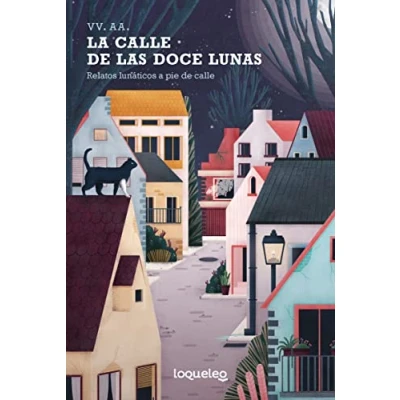 Imagen de La calle de las Doce Lunas (SIN COLECCION)