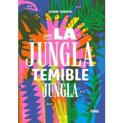 Imagen de En la jungla, temible jungla