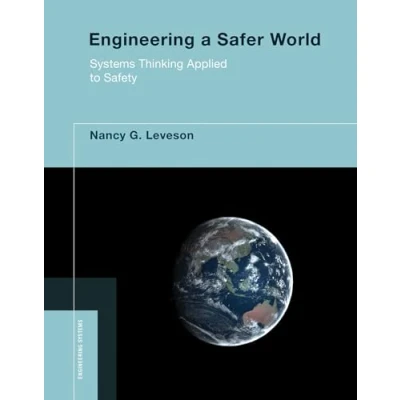 Imagen de Engineering A Safer World: Systems Thinking Applied To Safety