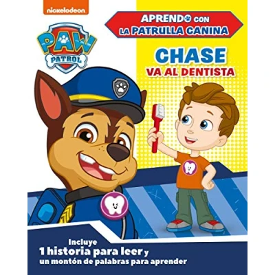 Imagen de Paw Patrol Patrulla Canina. Primeros aprendizajes Aprendo con la Chase va al dentista: Incluye 1 historia para leer y un montón de palabras aprender (Nickelodeon)