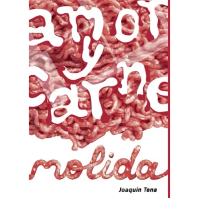 Imagen de Amor y carne molida