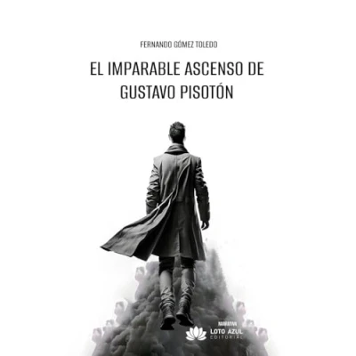 Imagen de El imparable ascenso de gustavo pisotón