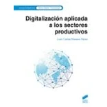 Imagen de Digitalización aplicada a los sectores productivos (Grado Medio): 90 (Formacion profesional)