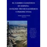 Imagen de El Cambio Climatico En España: Analisis Tecnico juridico Y Perspe Ctiv