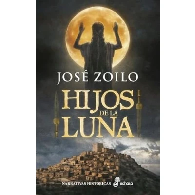 Imagen de Hijos De La Luna Jose Zoilo (autor)