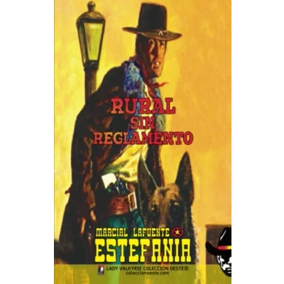 Imagen de Rural sin reglamento: Volume 4 (Coleccion Oeste)