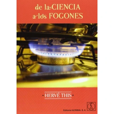 Imagen de De la ciencia a los fogones (SIN COLECCION)