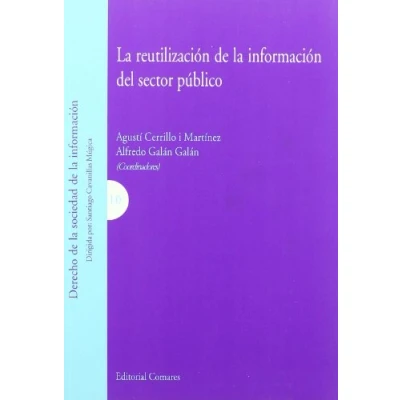 Imagen de REUTILIZACION INFORMACION SECTOR PUBLICO (SIN COLECCION)