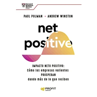 Imagen de Net Positive (MANAGEMENT Y LIDERAZGO)