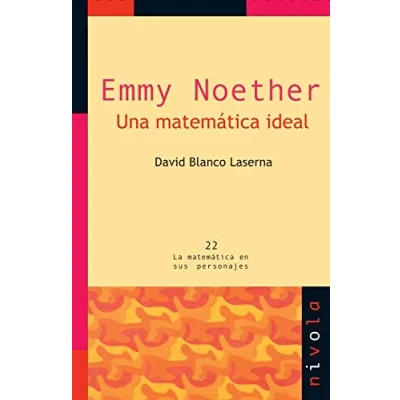 Imagen de Emmy Noether. Una matemática ideal: 22 (La en sus personajes)
