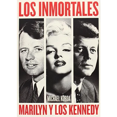Imagen de los INMORTALES: Marilyn y Kennedy (TORRES DE PAPEL)