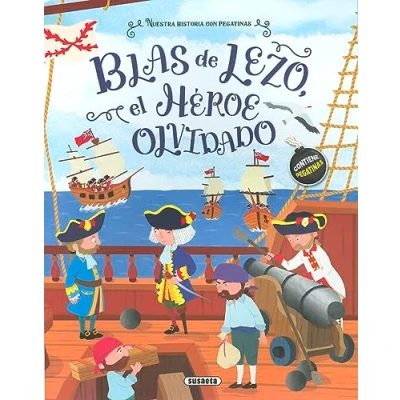 Imagen de Blas de Lezo, el héroe olvidado (Nuestra historia con pegatinas)