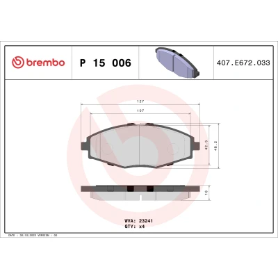 Imagen de BREMBO P 15 006 Juego de pastillas freno excl. contacto avisador desgaste sin accesorios DAEWOO: Matiz I Hatchback, Lanos Hatchback