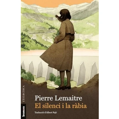 Imagen de Els Silenci I La Rabia: 354 (L&#039;Eclèctica)