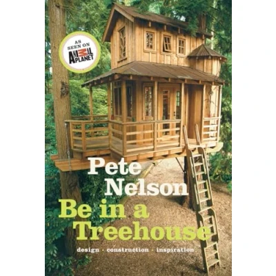 Imagen de Be In A Treehouse: Design / Construction Inspiration