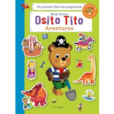 Imagen de Osito Tito. Mi primer libro de pegatinas. Aventuras