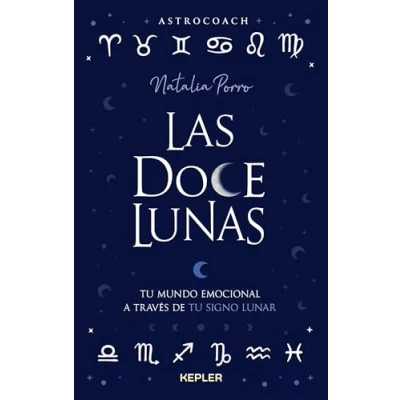 Imagen de Las doce lunas (Kepler Astrología)
