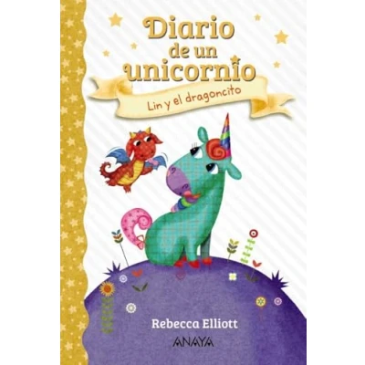 Imagen de Diario de un unicornio 2. Lin y el dragoncito (LITERATURA INFANTIL unicornio)