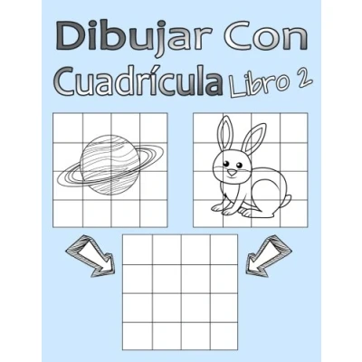 Imagen de Dibujar con Cuadrícula Libro 2: Dibujo simple para niños sistema de cua drícula, paso a paso, aprender dibujar, adecu ado principiantes y avanzados