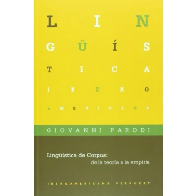 Imagen de Lingüística de Corpus: la teoría a empiria. (Lingüística iberoamericana)