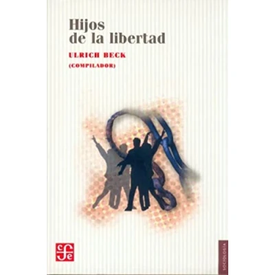 Imagen de Hijos De La Libertad (Sociologia (fce))