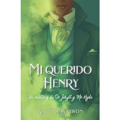 Imagen de Mi querido Henry: Un retelling de Dr. Jekyll y Mr. Hyde (Books4pocket narrativa)