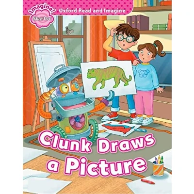 Imagen de Oxford Read and Imagine Starter. Clunk Draws A Picture