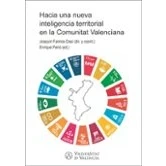 Imagen de Hacia Una Nueva Inteligencia Territorial En La Comunitat Valencia Na