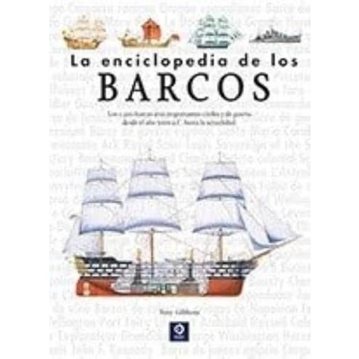 Imagen de LA ENCICLOPEDIA DE LOS BARCOS (ENCICLOPEDIAS BÁSICAS DEL TRANSPORTE)